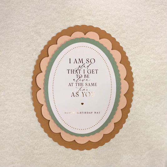 I am so glad that i get to be alive at the same time as you