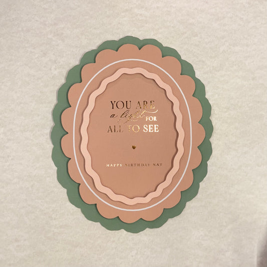 You are a light for all to see