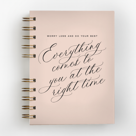 Everything Comes To You
